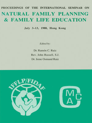 cover image of Proceedings of the International Seminar on Natural Family Planning and Family Life Education